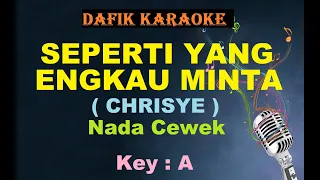 Seperti Yang Engkau Minta (Karaoke) Chrisye Nada Wanita/Cewek Female key A (Seperti Yang Kau Minta)