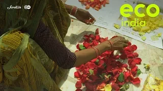 Eco India: Scraps from Delhi’s flower market have transformed these women waste-pickers into artists