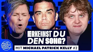 Erkennst DU den Song? (mit Michael Patrick Kelly) - DIE REVANCHE!