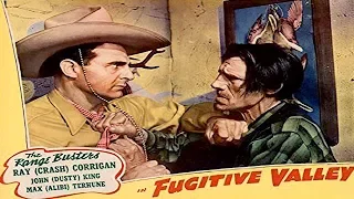 FUGITIVE VALLEY - The Range Busters - Ray 'Crash' Corrigan - Full Western Movie [English]