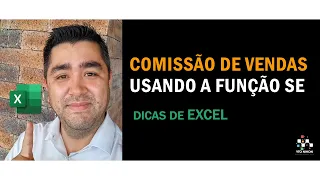 Comissão de Vendas usando a função SE do Excel