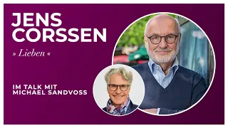 Brain&Soul Talk "Lieben" mit Jens Corssen und Michael Sandvoss | Teil I