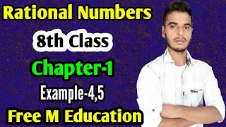 Class 8 maths chapter 1| Rational Numbers | Example-4,5 solutions