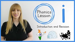 i | Phonics Lesson | Introduction and Revision