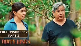 Dirty Linen Full Episode 112 - Part 3/3 | English Subbed