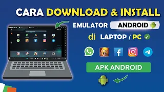 ✅ Cara Download dan Install Emulator Android di Laptop / PC