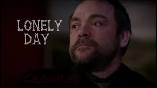 CROWLEY | Supernatural || Lonely Day (tribute music video)