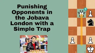 A Chess Trap You MUST Know: Jobava London Trap