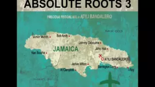 ATILI - Absolute Roots N°3 [Roots Reggae Mix]
