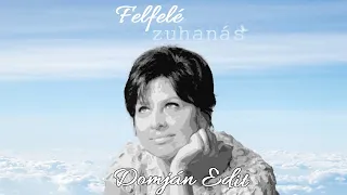 Felfelé zuhanás - Ki menthette volna meg Domjan Editet? (Podpad.hu)