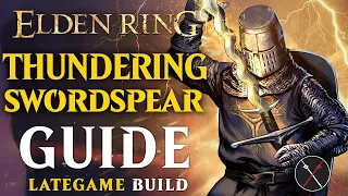 Elden Ring Dexterity Lightning Build Guide - How to Build a Thundering Swordspear (Level 100 Guide)