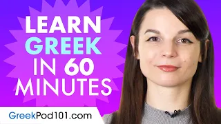 Learn Greek in 1 hour - ALL the Greek Basics You Need in 2020