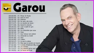 Garou Les Meilleures Chansons – Garou Greatest Hits Full Album