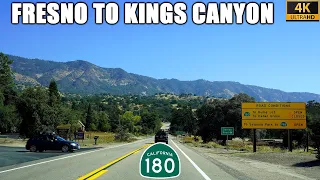 CA-180 East: Fresno to Kings Canyon National Park