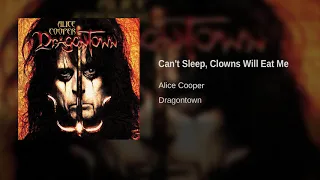 Alice Cooper - Can't Sleep, Clowns Will Eat Me