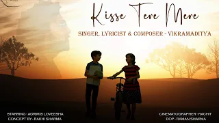 Kisse Tere Mere | VIKRAMADITYA VOCALS | PASSION Album | A Love Story