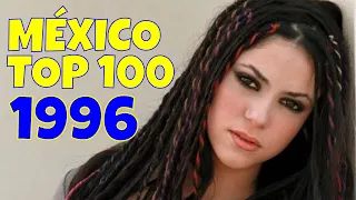 Las mejores canciones de 1996 - MEXICO TOP 100 + Playlist