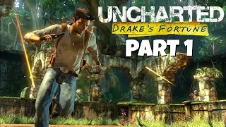 Uncharted Drake's Fortune Walkthrough PS4 Gameplay Part 1 (no commentary)