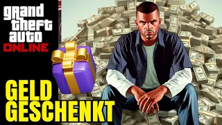 Geld Geschenkt & viel Geld in GTA - GTA 5 Online Deutsch