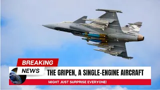 The Gripen Might Just Surprise Everyone!