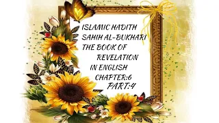 REVELATION IN ISLAM|ISLAMIC HADITH|JOURNEY OF REVELATION TO THE PROPHET|HADITH IN ENGLISH|PART:4Last