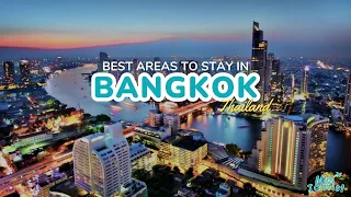 🌆 Where to Stay in Bangkok (2024): 7 BEST Areas & Hotels