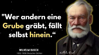Wilhelm Busch: Ein Meister der Satire und der tiefgründigen Zitate