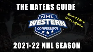 The Haters Guide to the 2021/22 NHL Season: Western Conference All-Star Edition