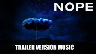 NOPE Trailer Music Version