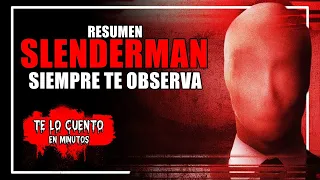 Resumen 😈 ALWAYS WATCHING : SLENDERMAN ES REAL | Te Lo Cuento En Minutos