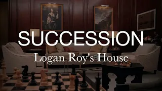 Succession | Music and Ambience | Logan Roy's House