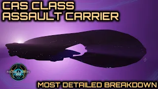 CAS Class Assault Carrier - Most Detailed Breakdown