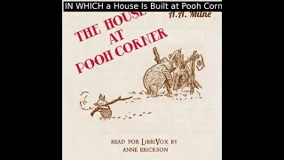 The House at Pooh Corner (version 2) by A. A. Milne read by Anne Erickson | Full Audio Book