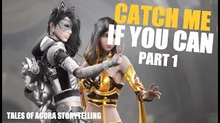 Catch Me If You Can - Part 1 | Tales of Agora Lore Storytelling