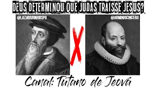 Judas foi predestinado a trair Jesus? | Arminio x Calvino #debateteológico #arminianismo #calvinismo