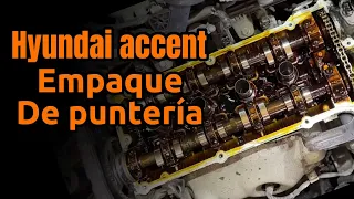 Como cambiar empaque de punterías Hyundai Accent 2011 1.6