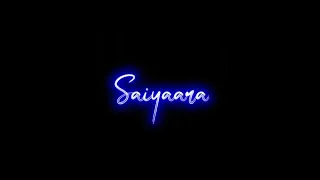 💫Saiyaara Main Saiyaara 💫 Song Black Screen WhatsApp Status|Trending WhatsApp Status|#BlackScreen