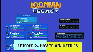 How to Win Battles in Loomian Legacy | PVPers Ep. 2