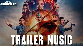 Avatar: The Last Airbender | Netflix | EPIC TRAILER MUSIC