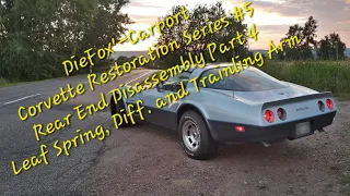 Corvette Restoration Series #5 Rear End Disassembly Part 4 Leaf Spring, Diff. and Trailing Arm