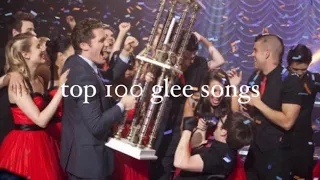 top 100 glee songs !!