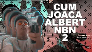 CUM JOACA ALBERTNBN CS:GO |2|