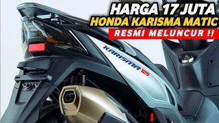 GOKIL CUMA 17 JUTA❗HONDA KARISMA 125 VERSI MATIC GANTI VARIO 125 ?? NMAX | PCX | AEROX | BEAT