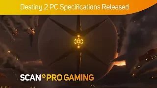 Destiny 2 PC Specifications Released