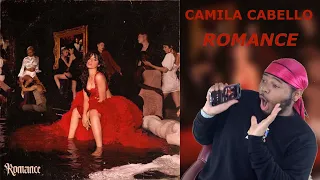 CAMILA CABELLO x ROMANCE (FULL ALBUM) | REACTION !!