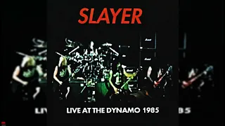 Slayer | LIVE AT DYNAMO 1985 | Live Bootleg (1985)