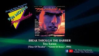 Break Through The Barrier - Tina Turner ("Days Of Thunder", 1990)