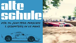 Alte Schule #50: 50 Jahre Porsche Gesamtsieg in LeMans (der Podcast)