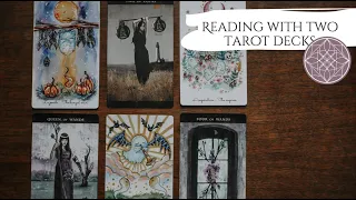 Reading with two tarot decks | Reading with multiple decks