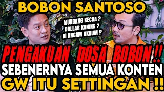 DI ANCAM OKNUM SAMPE GAK BALIK MODAL ‼️SELAMA INI KONTEN GW CUMAN SETTINGAN ⁉️(BOBON SANTOSO)